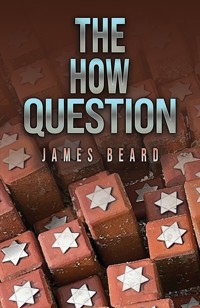 The How Question - James Beard - ebook