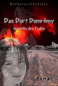 Das Dorf Domrémy - Barbaros Güzelses - ebook