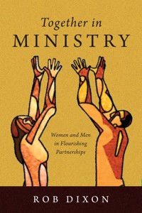 Together in Ministry - Rob Dixon - ebook