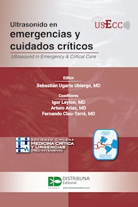 Ultrasonido en emergencias y cuidados críticos - Sebastian Ugarte - ebook