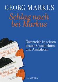 Schlag nach bei Markus - Georg Markus - ebook
