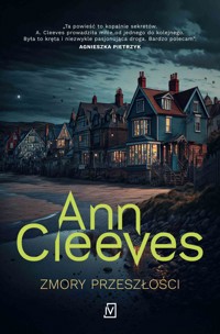 Zmory przeszłości - Ann Cleeves - ebook + książka