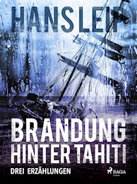 Brandung hinter Tahiti - Hans Leip - ebook
