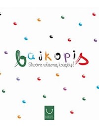 Bajkopis Stwórz własną książkę -  - książka