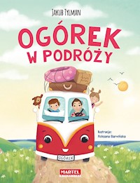 Ogórek w podróży - Jakub Tylman - książka