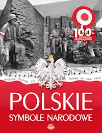Polskie symbole narodowe - Agnieszka Nożyńska-Demianiuk - książka
