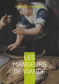 Les mangeurs de viande - Léon Tolstoï - ebook