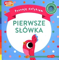 Pierwsze słówka Poznaję dotykiem - Weerasekera Becky - książka