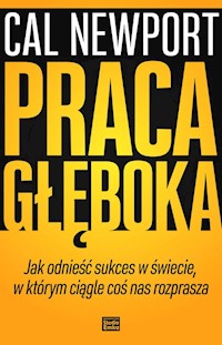 Praca głęboka - Cal Newport - audiobook + książka