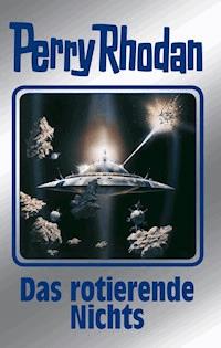 Perry Rhodan 128: Das rotierende Nichts (Silberband) - Horst Hoffmann - ebook