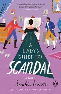 A Lady's Guide to Scandal - Irwin Sophie - książka