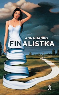 Finalistka - Anna Janko - ebook + audiobook + książka