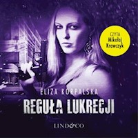 Reguła Lukrecji - Korpalska Eliza - audiobook