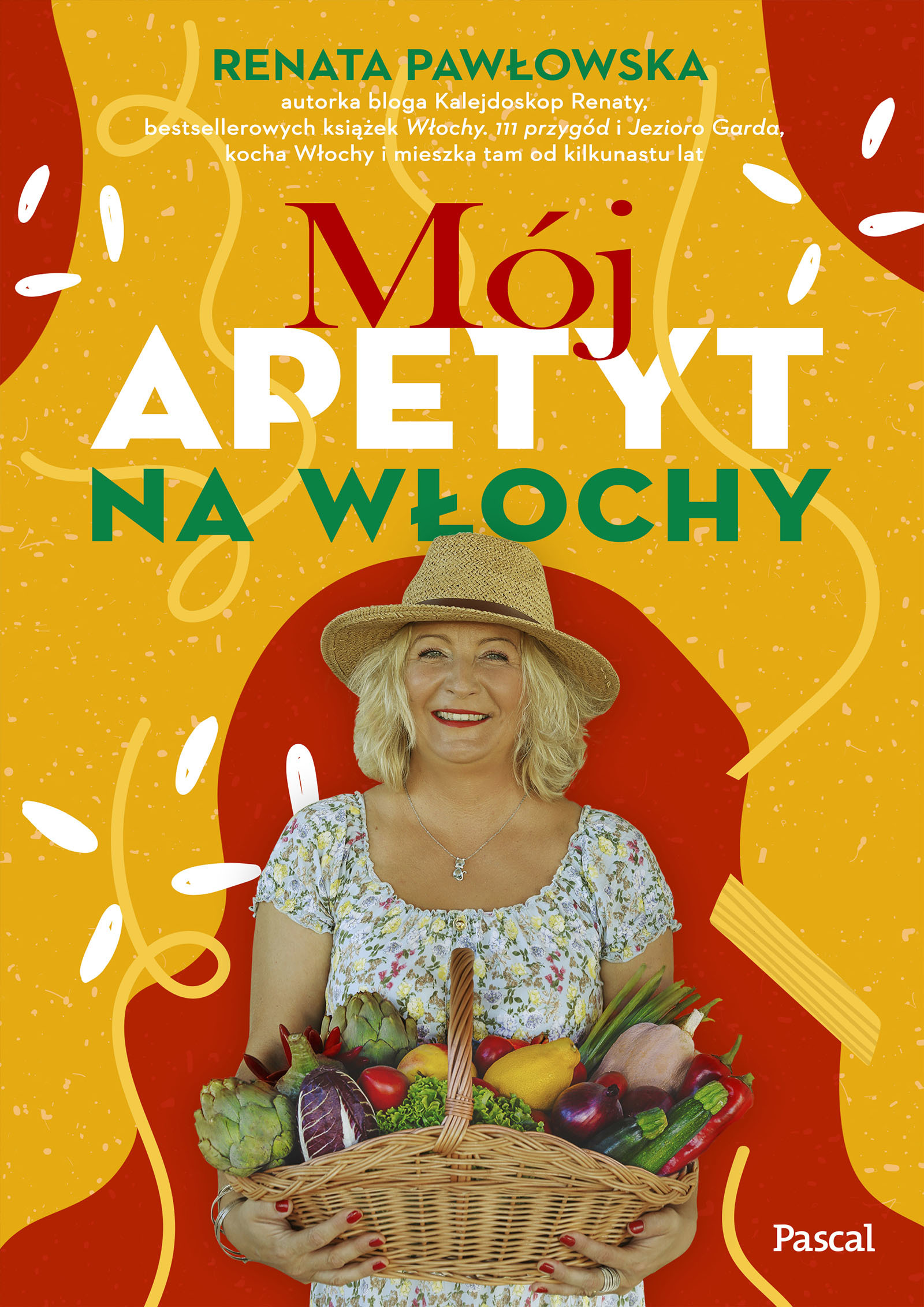 Mój apetyt na Włochy - Renata Pawłowska - książka