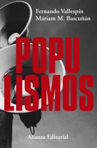 Populismos - Fernando Vallespín - ebook