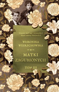 Matki zagubionych - Weronika Wierzchowska - ebook + audiobook + książka