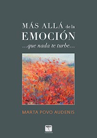 Más allá de la emoción - Marta Povo Audenis - ebook