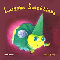 Lucynka Świetlinka - Krings Antoon - książka
