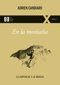 En la montaña - Adrien Candiard - ebook