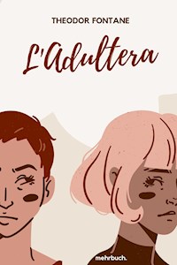 L'Adultera - Theodor Fontane - ebook