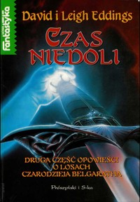 Belgarath (2). Czas niedoli - David Eddings, Leigh Eddings - ebook