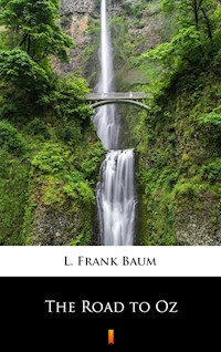 The Road to Oz - L. Frank Baum - ebook