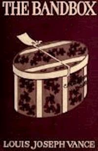 The Bandbox - Louis Joseph Vance - darmowy ebook