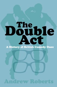 The Double Act - Andrew Roberts - ebook
