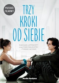 Trzy kroki od siebie - Lippincott Rachael, Daughtry Mikki, Laconis Tobias - książka