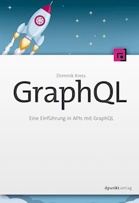 GraphQL - Dominik Kress - ebook