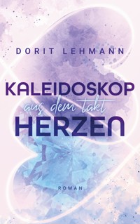 Kaleidoskop Herzen - Dorit Lehmann - ebook