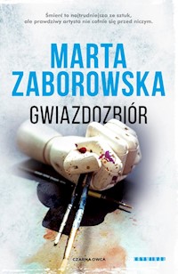 Gwiazdozbiór - Marta Zaborowska - ebook + książka
