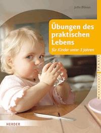 Übungen des praktischen Lebens für Kinder unter 3 Jahren - Jutta Bläsius - ebook