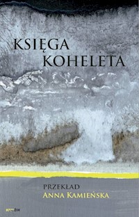 Księga Koheleta -  - książka