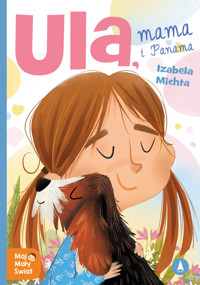 Ula mama i Panama - Michta Izabela - książka