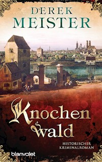 Knochenwald - Derek Meister - ebook