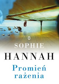 Promień rażenia - Hannah Sophie - książka
