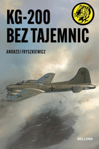 KG-200 bez tajemnic - Fryszkiewicz Andrzej - ebook + audiobook + książka