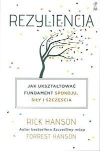 Rezyliencja - Hanson Forrest, Hanson Rick - książka
