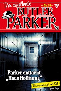 Parker enttarnt "Haus der Hoffnung" - Günter Dönges - ebook