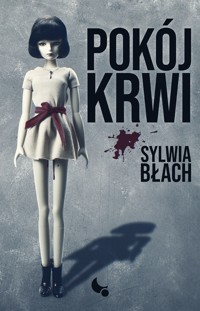 Pokój krwi - Błach Sylwia - ebook