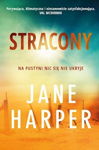 Stracony - Jane Harper - książka