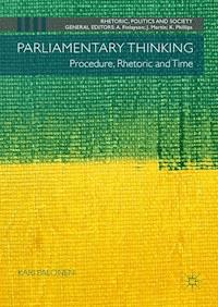 Parliamentary Thinking - Kari Palonen - ebook
