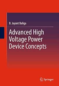Advanced High Voltage Power Device Concepts - B. Jayant Baliga - ebook