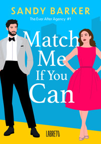 The ever after agency. Tom 1. Match me if you can - Sandy Barker - ebook + audiobook + książka