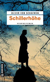 Schillerhöhe - Oliver von Schaewen - ebook