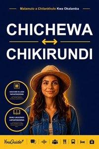 The Language Guide for Travelers - Chichewa to Kirundi - YouGuide - ebook