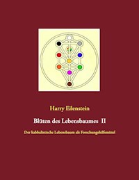 Blüten des Lebensbaumes II - Harry Eilenstein - ebook