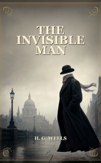 The Invisible Man - H G Wells - ebook + audiobook