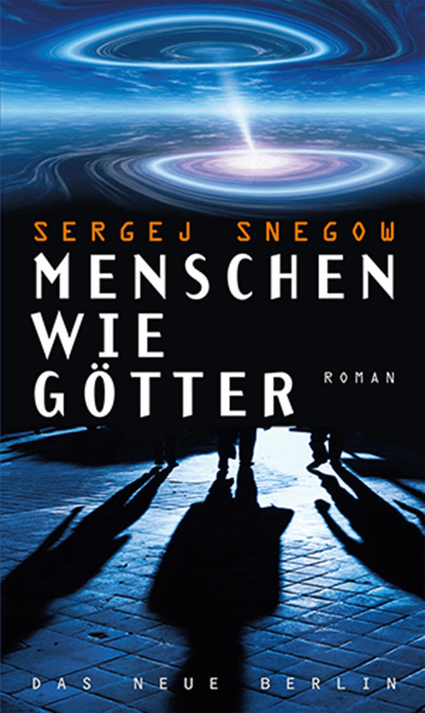 Menschen wie Götter